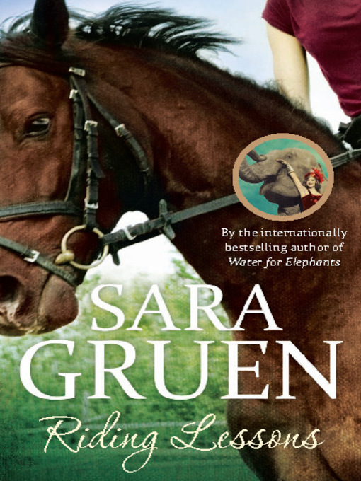 Title details for Riding Lessons by Sara Gruen - Wait list